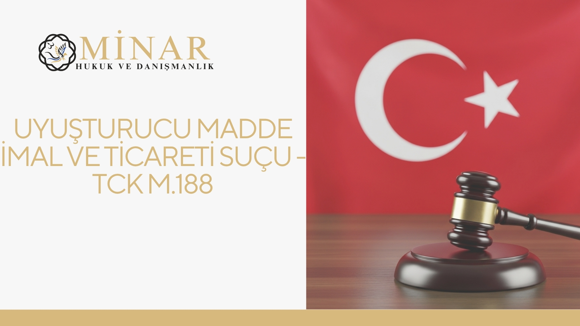 Uyuşturucu Madde İmal ve Ticareti Suçu - TCK m.188