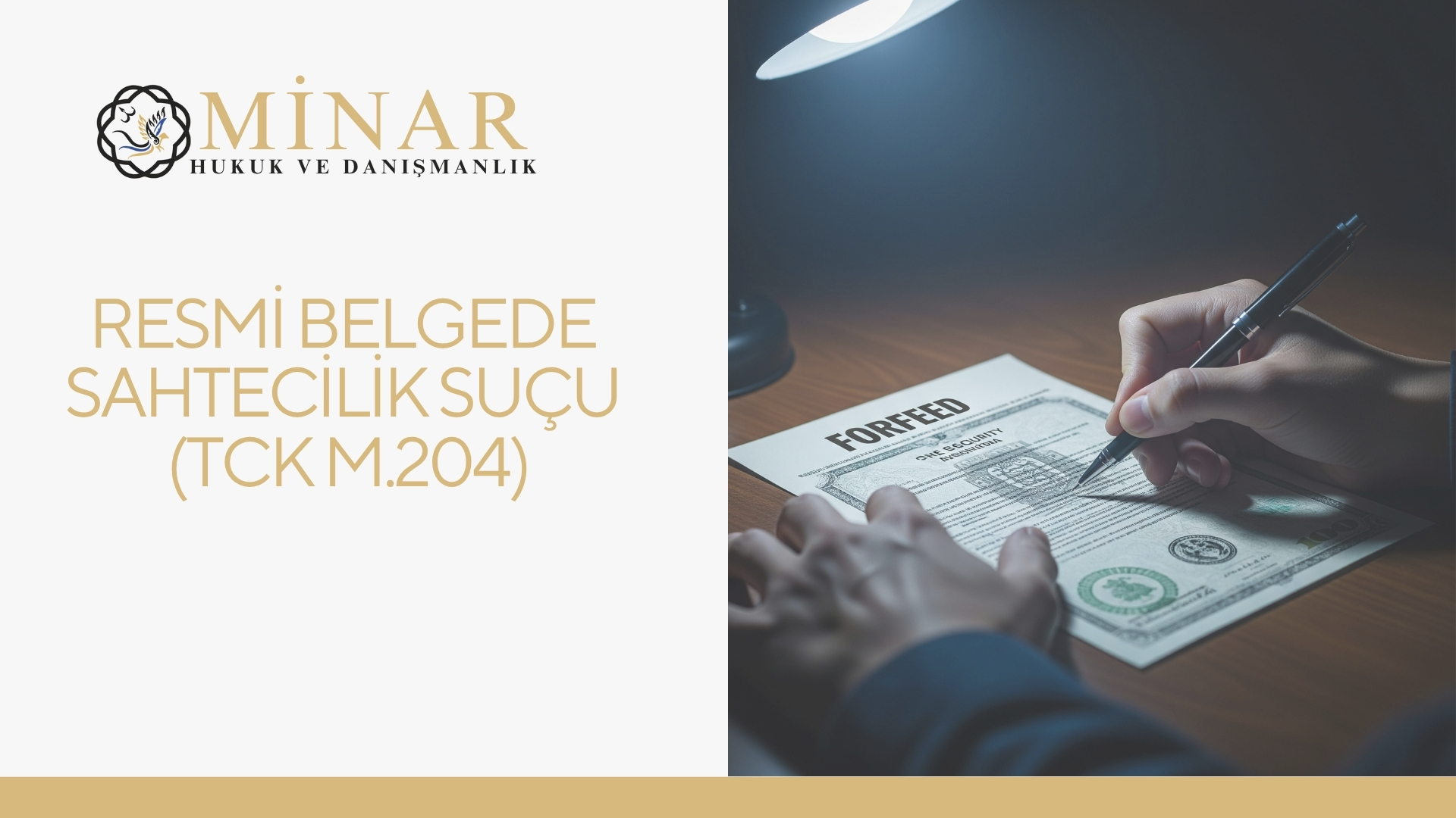 Resmi Belgede Sahtecilik Suçu (TCK m.204)