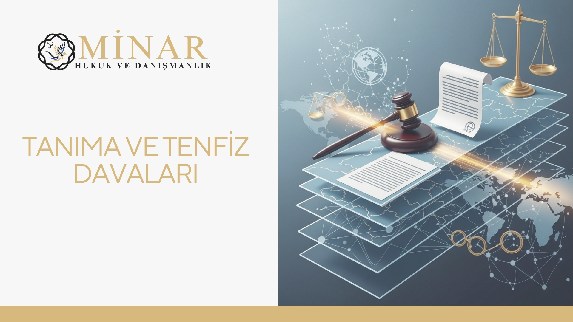 Adalet terazisi, yargı tokmağı, uluslararası belge görselleri ve dünya haritası içeren dijital hukuk temalı görsel; tanıma ve tenfiz davalarının küresel boyutunu ve uluslararası mahkeme kararlarının Türkiye’de geçerlilik kazanmasını simgeliyor.