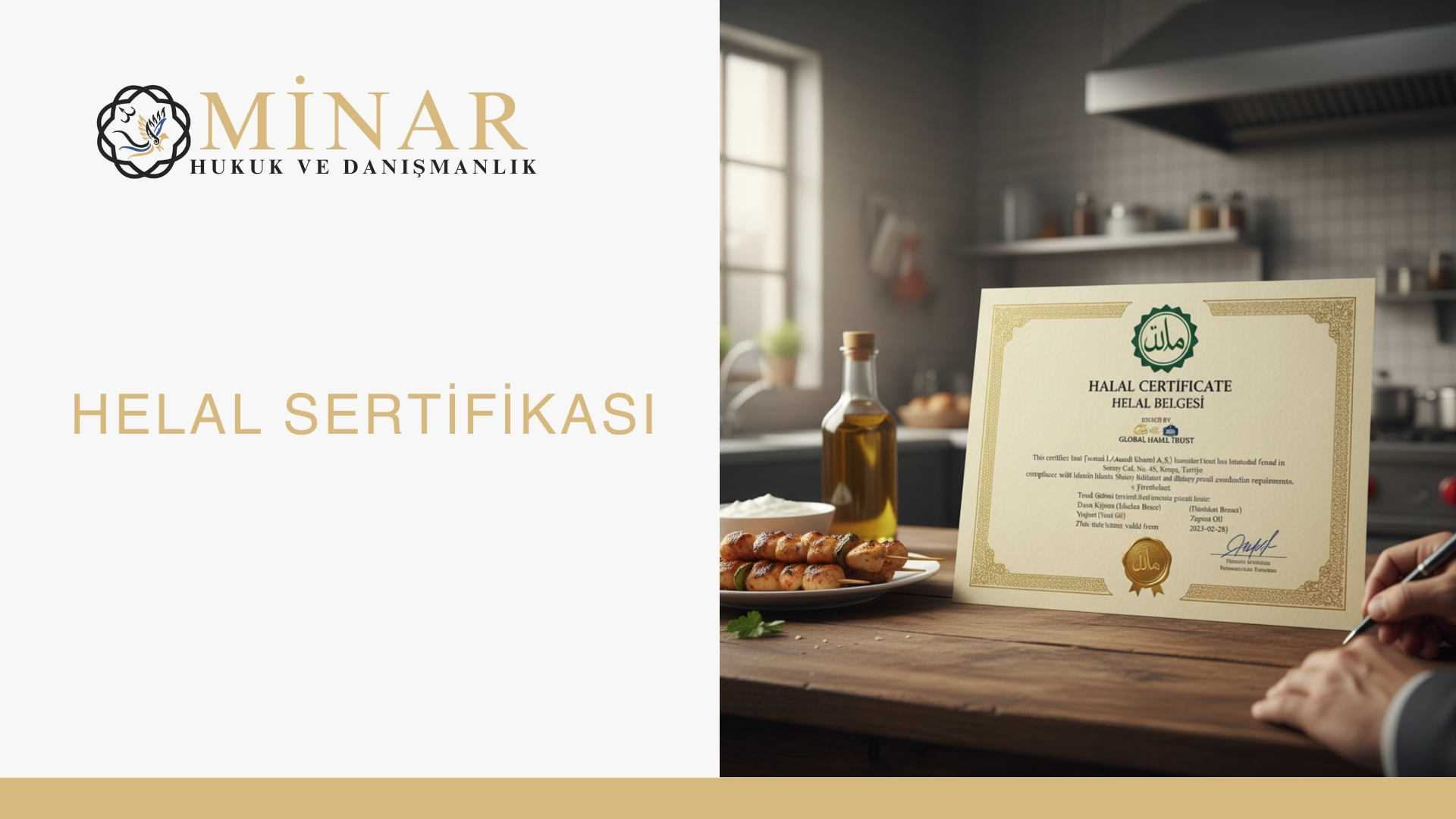 Helal sertifikası – Minar Hukuk kapak görseli; masada helal belgesi, zeytinyağı şişesi ve yemek tabağı bulunan mutfak sahnesi
