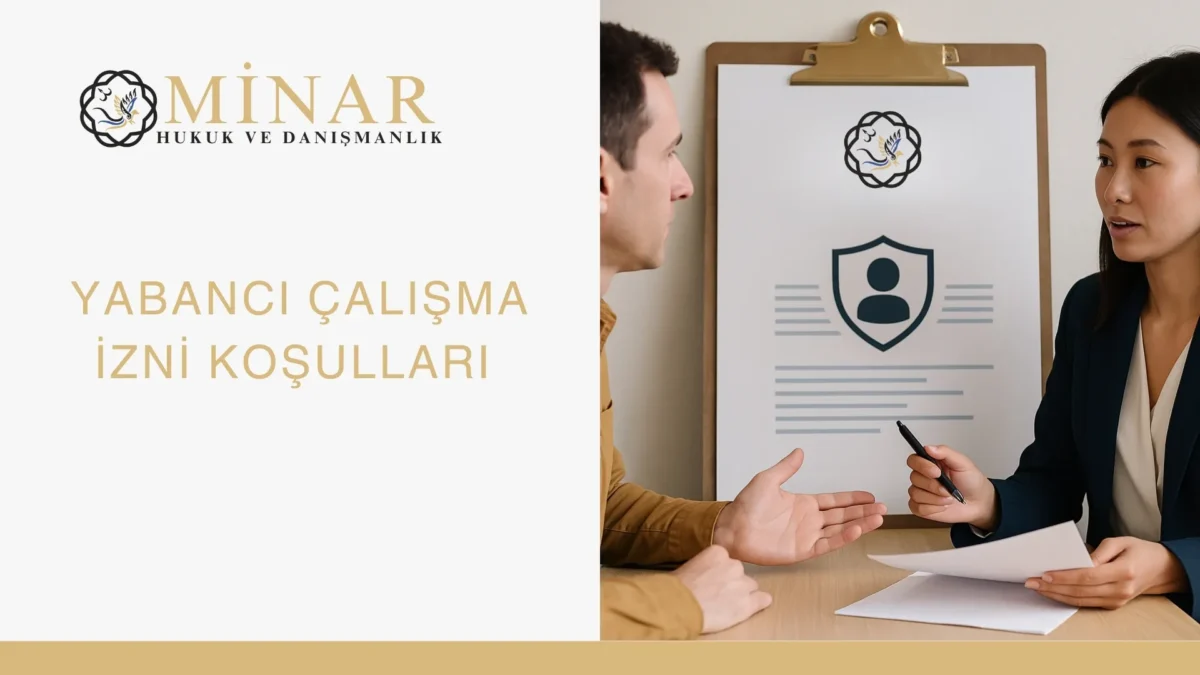 Yabancı işçi, evde yabancı bakıcı, dadı ve temizlikçi çalıştırma şartları, çalışma izni başvurusu, reddi ve itiraz süreci.