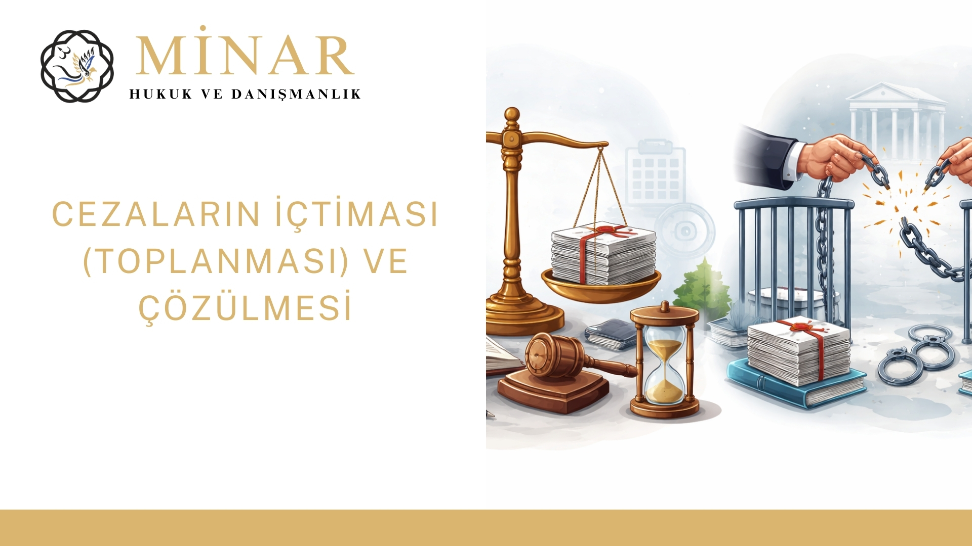 Ceza infaz hukukunda cezaların içtiması ve çözülmesini simgeleyen görsel, terazi üzerinde toplanan dosyalar ve zincirleri kırılan cezaevi kapılarıyla infaz hâkimliği kararlarını temsil ediyor.