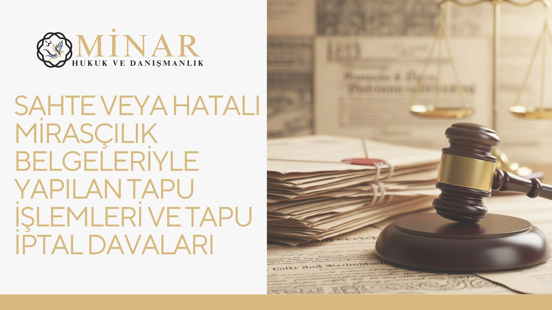Adalet terazisi, hakim tokmağı ve evraklarla sahte mirasçılık belgesine dayalı tapu işlemleri konsepti