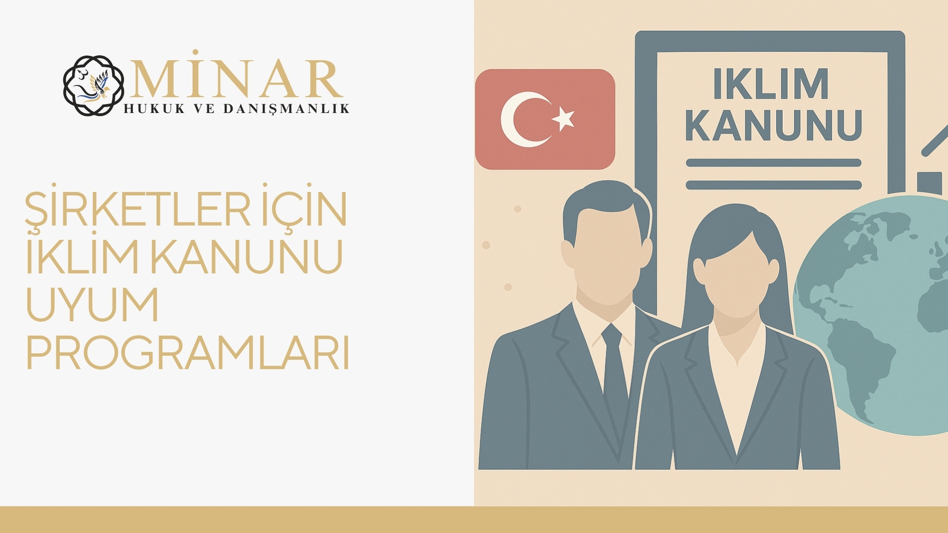 İklim Kanunu kapsamında kurumsal uyum süreçlerini simgeleyen iş insanları, dünya küresi ve Türkiye bayrağı figürlerinin yer aldığı illüstratif görsel.