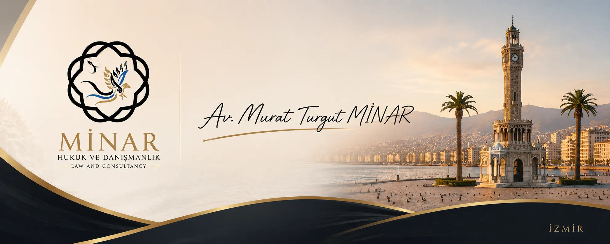 Av. Murat Turgut Minar imzalı Minar Hukuk ve Danışmanlık İzmir Saat Kulesi temalı premium hukuk ofisi kapak görseli